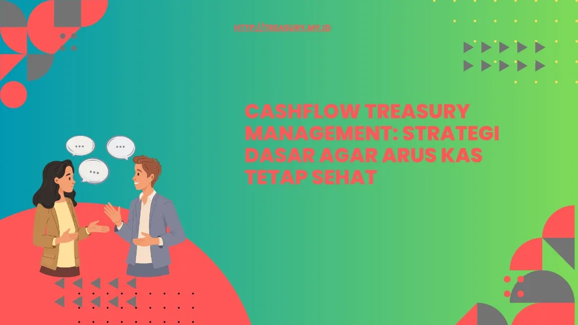 Strategi Dasar Pengelolaan Arus Kas
